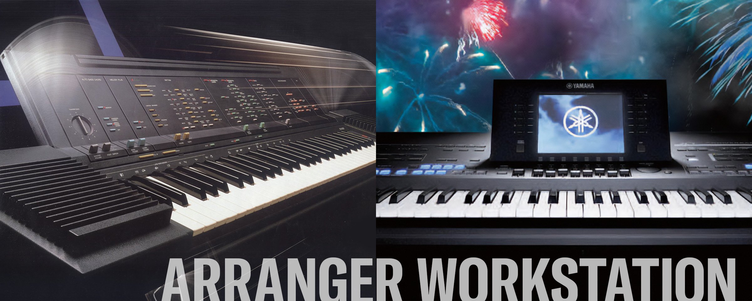 ヤマハ | Arranger Workstation: シングルエンターテイナー市場の開拓