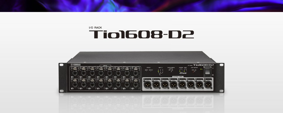 ヤマハ | Tio1608-D2