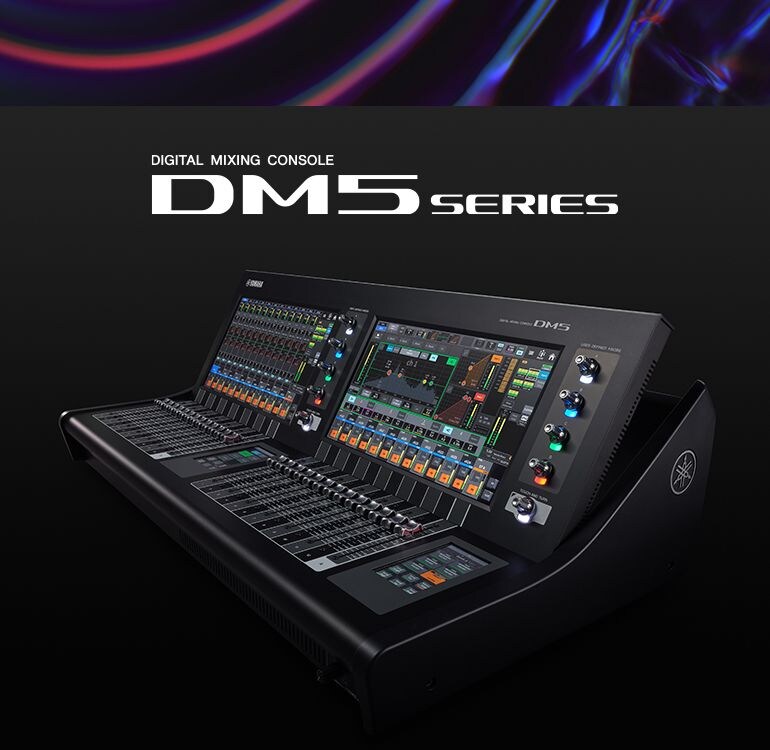 Yamaha DM5シリーズ