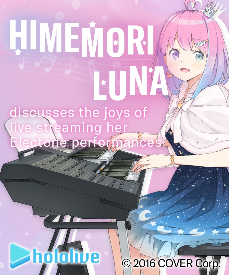 HIMEMORI LUNA - discusses the joys of live streaming her Electone performances