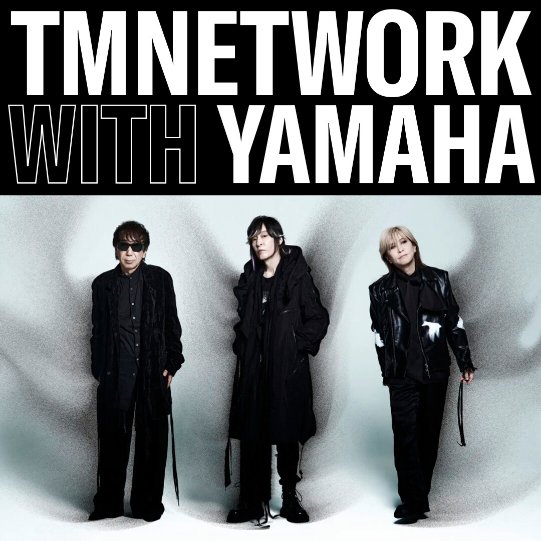 TMNETWORK ヤマハ初来社の記事を見る