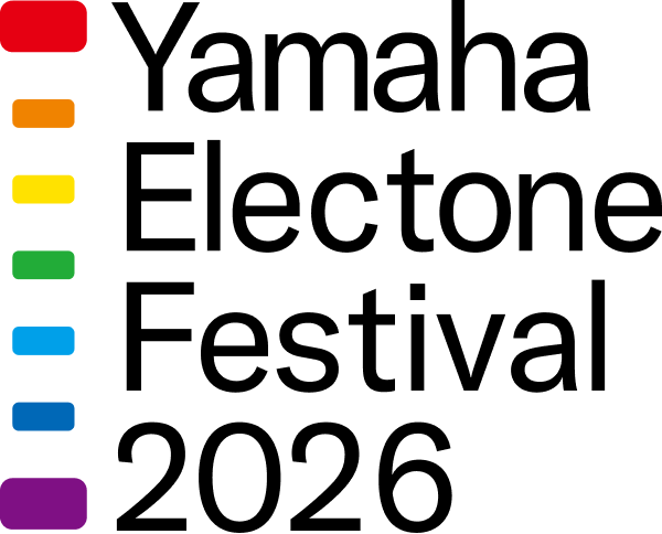 YAMAHA ELECTONE FESTIVAL 2026