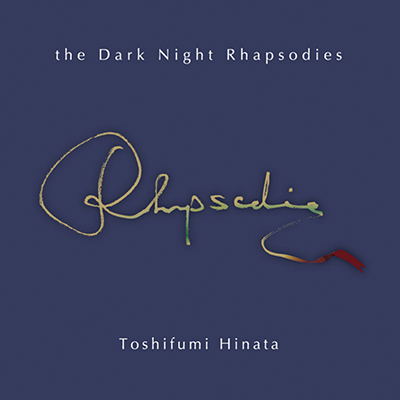アルバム『the Dark Night Rhapsodies』